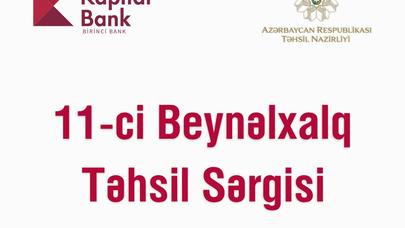 Kapital Bank Beynəlxalq Təhsil Sərgisinin rəsmi tərəfdaşıdır