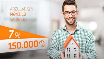 "Unibank"dan 150.000 manatadək ipoteka kreditini aşağı faizlə götürün!