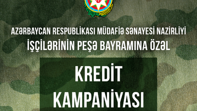 Kapital Bank müdafiə sənayesi işçilərinə endirimlə kredit təqdim edir