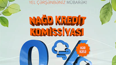 ​​​​​​​"Unibank" komissiyasız kredit aksiyası keçirir