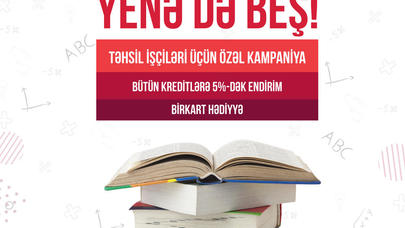 "Kapital Bank"dan təhsil işçilərinə “Yenə də beş”