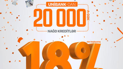 "Unibank" 18%-dən başlayan kredit təklif edir