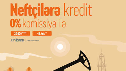 "Unibank" neft-qaz sektorunda çalışanlar üçün kampaniya keçirir