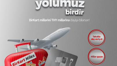 BirKart millərini Türk Hava Yollarının millərinə dəyişmək mümkün oldu