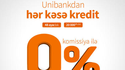 "Unibank" hər kəs üçün 0% komissiyalı kredit aksiyası keçirir