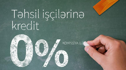 "Unibank" təhsil işçiləri üçün kampaniyanın vaxtını uzadıb