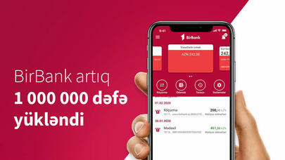 BirBank istifadəçilərinin sayı bir milyonu keçdi