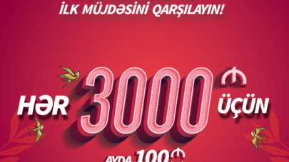 3000 manat alın, ayda 100 manat ödəyin!