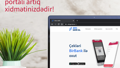 “Kapital Bank”ın maliyyə partnyorluğu ilə Vergi Xidməti ƏDV-lərin bir hissəsini geri qaytaracaq