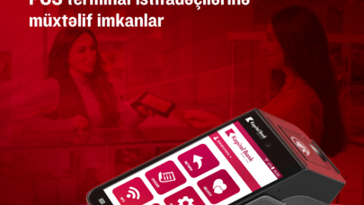 Kapital Bank POS terminal istifadəçilərinə yeni fürsətlər təqdim edir
