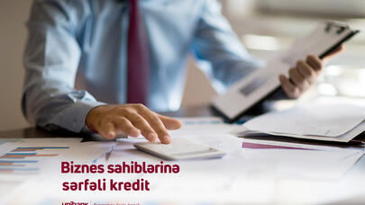 Biznesdə yaz planlarınızı "Unibank"ın sərfəli biznes kreditləri ilə reallaşdırın!