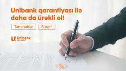 "Unibank" biznes sahiblərinə Təminatsız Qarantiya verir