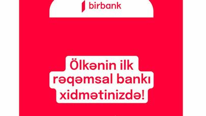 Ölkənin ilk rəqəmsal bankı fəaliyyətə başladı