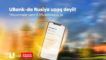 "Unibank"ın mobil əlavəsi ilə Rusiyaya pul köçürmək ikiqat sərfəli olub