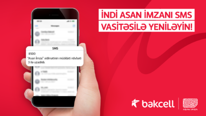 “Bakcell” abunəçiləri üçün “Asan İmza”nı SMS vasitəsilə yeniləmək imkanı