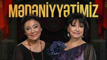 “MədəniyyətimİZ” layihəsinin növbəti qonaqları onlar olacaq