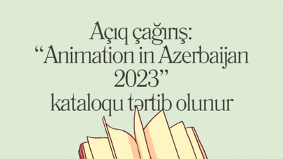 “Animation in Azerbaijan 2023"ün kataloqu hazırlanır