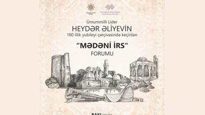 Azərbaycanda ilk dəfə olaraq “Mədəni irs” forumu keçiriləcək