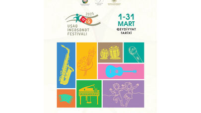 Uşaq İncəsənət Festivalı – 2025 başlayır