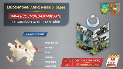 Müdafiə Nazirliyi HHM ixtisası üzrə müddətdən artıq həqiqi hərbi xidmətə qəbul elan edir