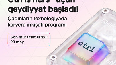 Texnologiyada qadın gücü: Bir “Ctrl is hers” proqramına start verdi