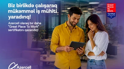 Azercell “Great Place to Work®” beynəlxalq sertifikatına layiq görülüb