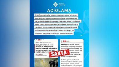 MEDİA CNN-in feyk xəbəri ilə bağlı açıqlama yaydı