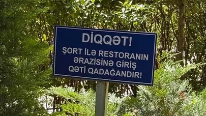 Bu restorana şortla giriş qadağan edildi