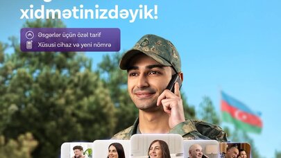 Azercell Silahlı Qüvvələr Günü münasibətilə “Əsgərcell” təklifini istifadəyə verir