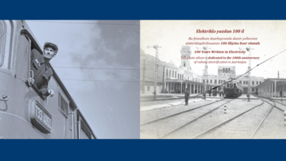 ADY elektrikləşdirilmiş dəmir yolunun 100 illiyinə həsr olunan fotoalbom təqdim etdi