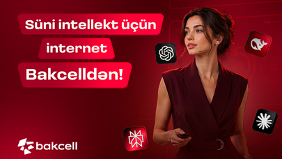 Süni intellekt üçün internet Bakcelldən