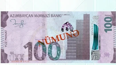 Bu gündən yeni 100 manatlıq dövriyyəyə buraxılır