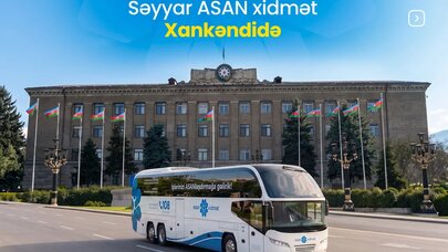Xankəndidə səyyar ASAN xidmət təşkil olundu - FOTO