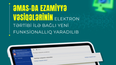 Ezamiyyə vəsiqələrinin elektron tərtibi ilə bağlı yenilik - FOTO