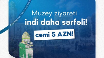 Dəmiryol Muzeyinə giriş qiymətləri ucuzlaşdı
