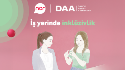 “Nar”ın dəstəyi ilə inklüzivliyə dair real həyat hekayələri təqdim edilir