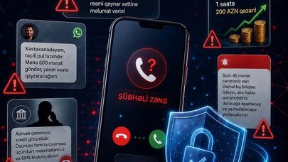 Vətəndaşlara kiberdələduzluq təhlükələri ilə bağlı xəbərdarlıq edildi