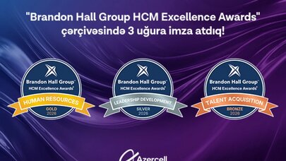 "Azercell" "Brandon Hall Group HCM Excellence Awards"da üç mükafat qazanıb