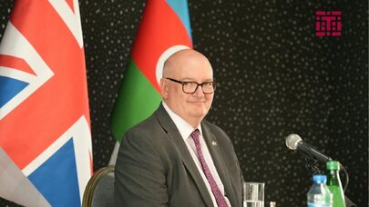Britaniya səfiri: Azərbaycanla iqtisadi əməkdaşlığın yeni mərhələsini dəstəkləyirik