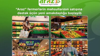 “Araz” yerli fermerlərə dəstək üçün yeni əməkdaşlığa başlayıb