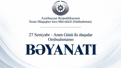 Ombudsman Anım Günü ilə əlaqədar bəyanat yaydı