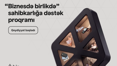 Bir-dən sahibkarlar üçün güzəştlər: “Biznesdə birlikdə” proqramına müraciət üçün tələsin