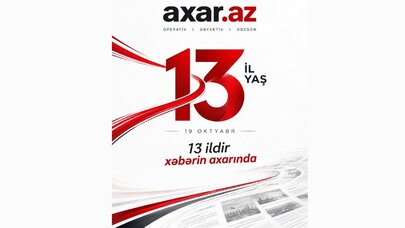 Axar.az saytı 13 yaşını qeyd edir